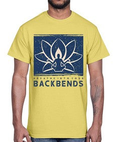 Breathe into Your Backbends 182#- yoga- Cotton Tee