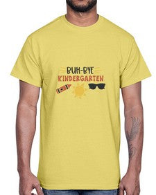 Buh bye kindergarten 30#- kindergarten- Cotton Tee
