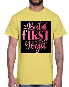 But First Yoga  188#- yoga- Cotton Tee