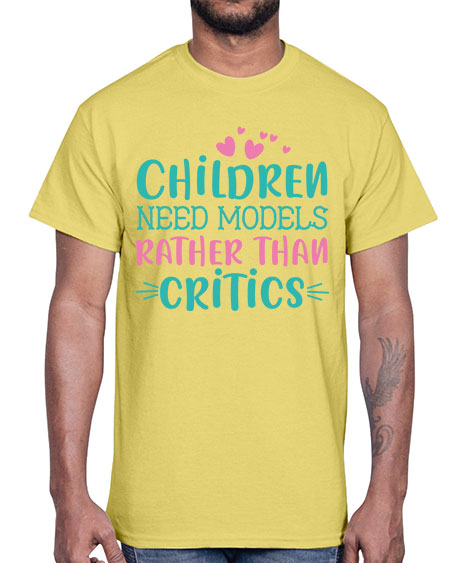 Children need models rather than critics Style 64#- kids- Cotton Tee