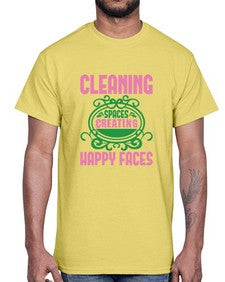 Cleaning spaces creating happy faces Style 93#- cleaner- Cotton Tee