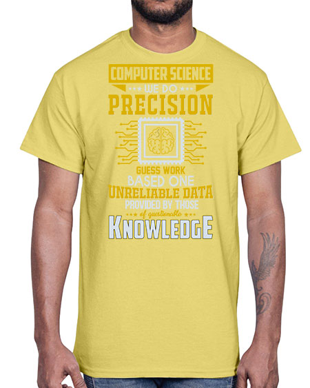 Computer Science we do 278#- general science- Cotton Tee