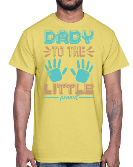 Dady to the little peanut Style 71#- baby shower- Cotton Tee