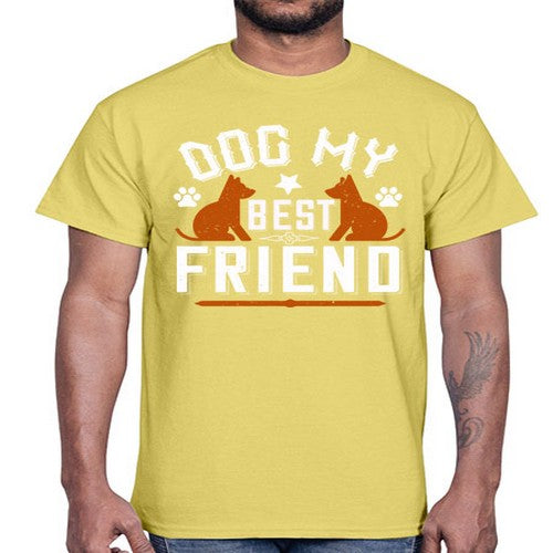 Dog My Best Friend Style 219#- dogs- Cotton Tee