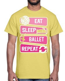 Eat sleep ballet repeat ballerino ballet 119#- ballet- Cotton Tee