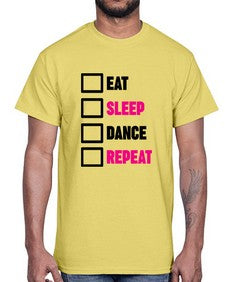 Eat sleep dance repeat 120#- ballet- Cotton Tee
