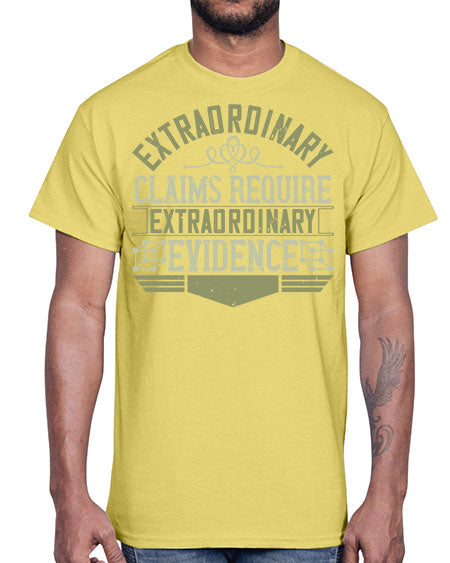 Extraordinary claims require extraordinary evidence 293#- general science- Cotton Tee
