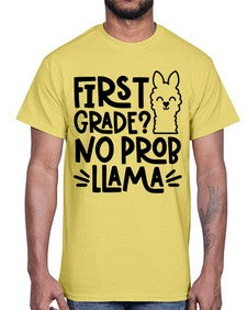 First Grade No Prob 153#- first grade- Cotton Tee