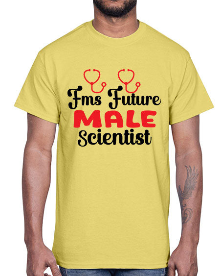 Fms Future Male Scientist 266#- general science- Cotton Tee