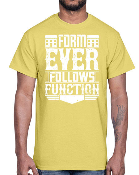 Form ever follows function Style 163#- architect- Cotton Tee