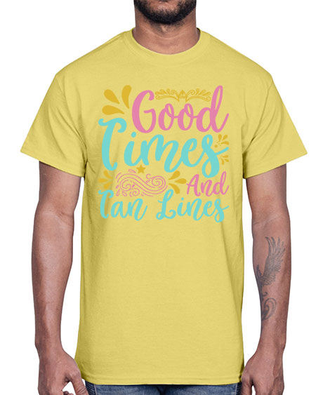 GOOD TIMES AND TAN LINES Style 65#- summer- Cotton Tee