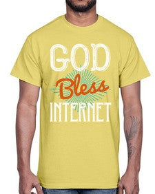 God bless internet 78#- internet- Cotton Tee