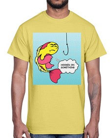 Hooked on Something 534#- art pop art- Cotton Tee
