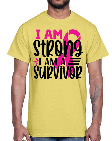 I Am Strong I Am a Survivor 19#- breast cancer- Cotton Tee