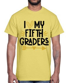 I Love My Fifth 364#- fifth grade- Cotton Tee