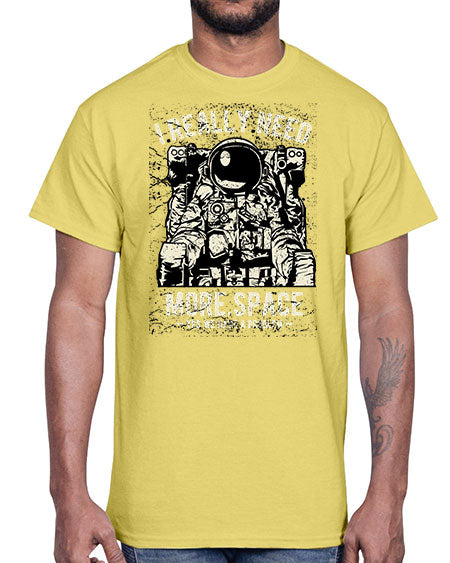 I Really Need More Space CS 20#- space- Cotton Tee
