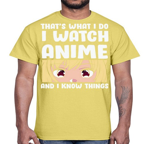I Watch Anime I Know Things Anime Lover 245#- anime- Cotton Tee
