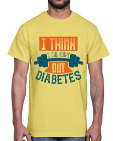 I think I can wipe out diabetes Style 30#- diabetes- Cotton Tee