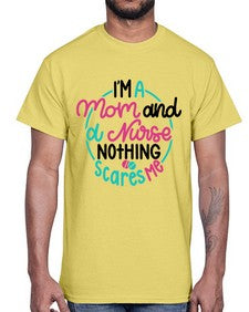 Im A Mom And A Nurse Nothing Style Style 957#- nurse- Cotton Tee