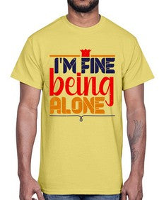Im fine being alone 118#- chess- Cotton Tee