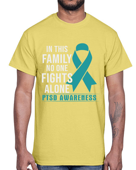 In This Family No One 17#- PTSD- Cotton Tee