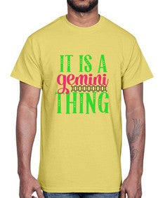 It is a gemini thing 254#- gemini- Cotton Tee