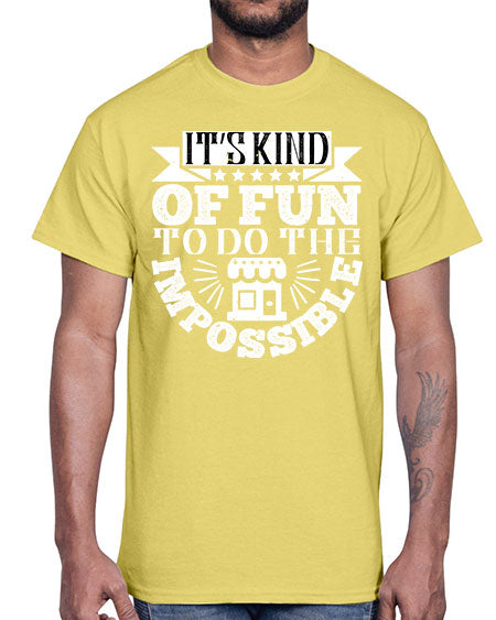 Its kind of fun to do the impossible Style 251#- architect- Cotton Tee