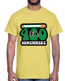 Its somewhere 674#- marijuana- Cotton Tee