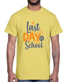 Last day of school 453#- last day of school- Cotton Tee