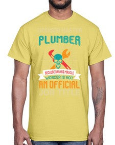 LicensedMasterPlumberBecauseTPlumber Tshirt1051#- plumber- Cotton Tee