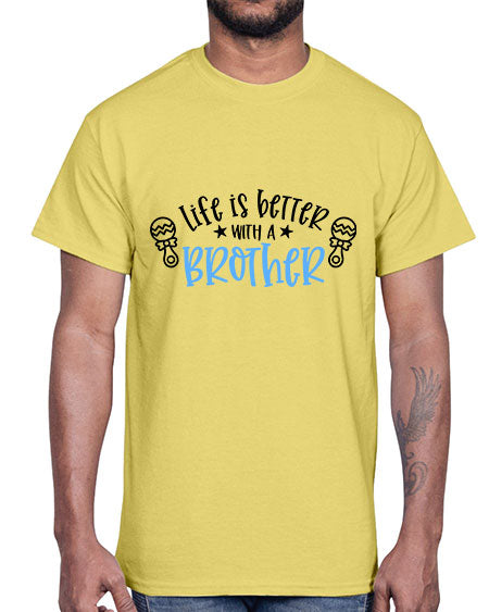 Life Is Better With A Brother Style 364#- baby- Cotton Tee