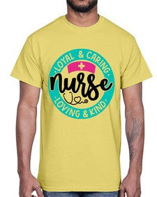 Loyal Caring Nurse Loving Kind Style Style 1078#- nurse- Cotton Tee