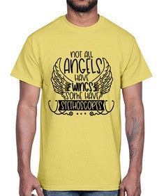 Not All Angels Have Wings Some Have Stethoscopes Style Style 1135#- nurse- Cotton Tee