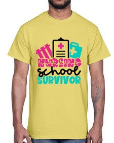Nursing School Survivor Style Style 1278#- nurse- Cotton Tee