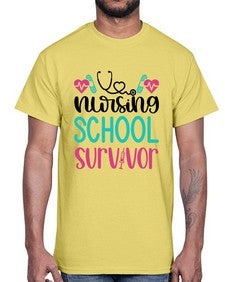 Nursing School Survivor Style Style 1279#- nurse- Cotton Tee