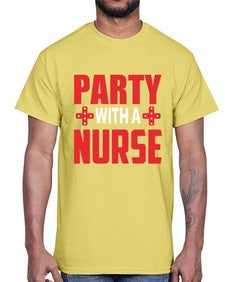 Party With Nurse1301#- nurse- Cotton Tee