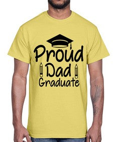 Proud Dad Graduate 698#- graduation- Cotton Tee