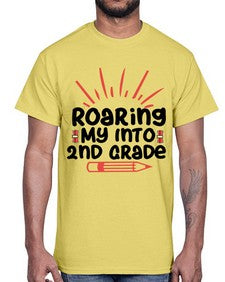 Roaring My Into second Grade 762#- second grade- Cotton Tee