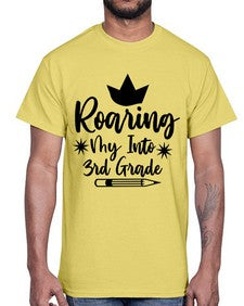 Roaring My Into third Grade 766#- third grade- Cotton Tee