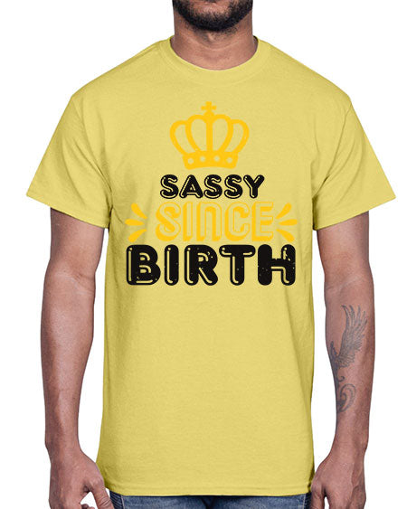 Saddy since birth Style 198#- baby shower- Cotton Tee