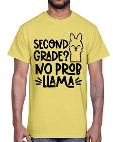 Second Grade No Prob 830#- second grade- Cotton Tee
