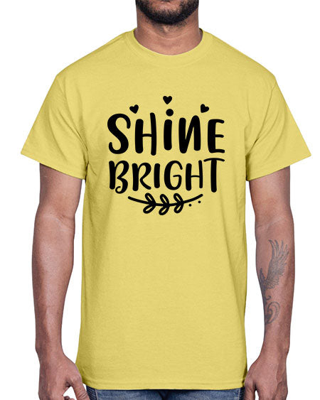 Shine Bright 140#-  fashion- Cotton Tee