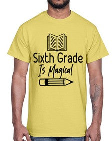 Sixth Grade Is Magical 880#- sixth grade- Cotton Tee