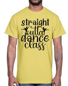Straight outta dance class 191#- ballet- Cotton Tee