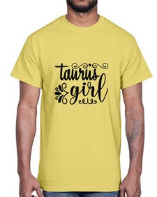 Taurus girl 499#- taurus- Cotton Tee