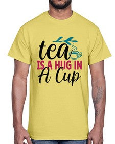 Tea Is A Hug In A Cup 1612#- tea- Cotton Tee