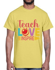 Teach Love Inspire 1444#- teacher- Cotton Tee