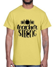 Teacher Strong Style 1465#- teacher- Cotton Tee