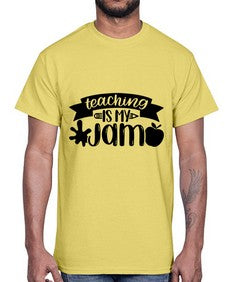 Teaching Is My Jam Style 1482#- teacher- Cotton Tee