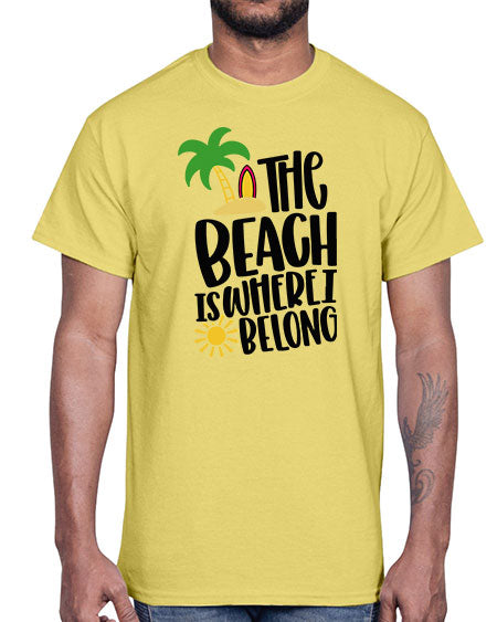 The Beach Is Where I Belong Style 11#- summer- Cotton Tee